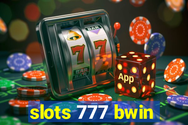 slots 777 bwin